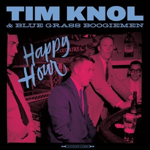 Knol, Tim & Blue Grass Boogiemen – Happy Hour cd