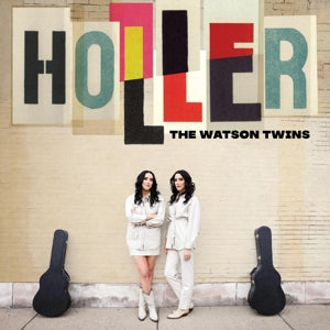 Watson Twins – Holler (1CD)