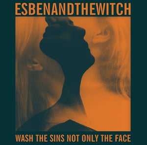 Esben and the Witch – Wash the Sins Not Only the Face (1CD)