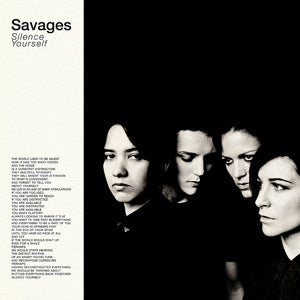 Savages (Bermuda) – Silence Yourself (1 CD)