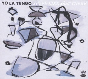 Yo La Tengo – Stuff Like That There vinyl