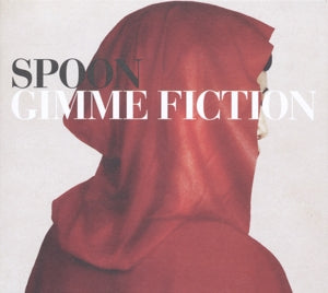 Spoon – Gimme Fiction cd