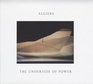 Algiers – Underside of Power vinyl