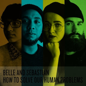 Belle & Sebastian – How To Solve Our Human Problems (Parts 1-3) (1CD)