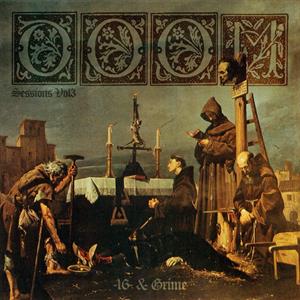Sixteen – Doom Sessions – Vol. 3 (1LP, farbiges Vinyl)