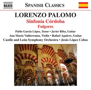 L. Palomo – Sinfonia Cordoba/Fulgores (1 CD)