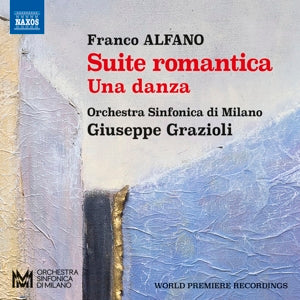 Davide Vendramin – Franco Alfano: Suite Romantica - Una Danza (1 CD)
