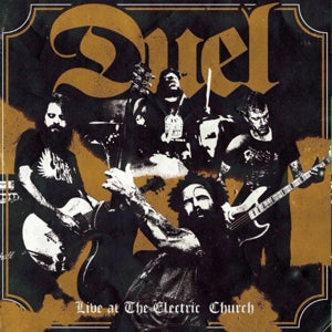 Duel – Live At the Electric Church (1LP Vinyl)