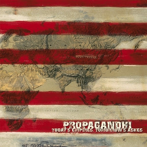 Propagandhi – Today's Empires, Tomorrow's Ashes (1LP Vinyl)