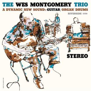Wes Montgomery Trio – A Dynamic New Sound: Guitar/Organ/Drums vinyl