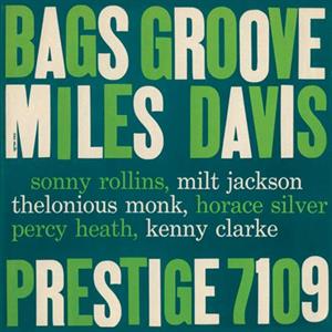 MILES DAVIS – Bags Groove vinyl