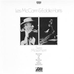 Les McCann & Eddie Harris – Swiss Movement (1CD)