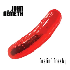 Nemeth, John – Feelin' Freaky cd