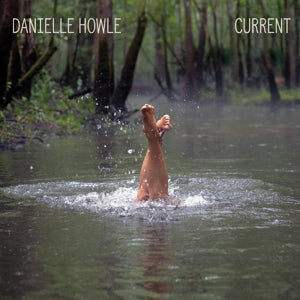 Danielle Howle – Current (1CD)