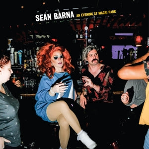 Barna, Sean – An Evening At Macri Park (1LP, Coloured Vinyl)