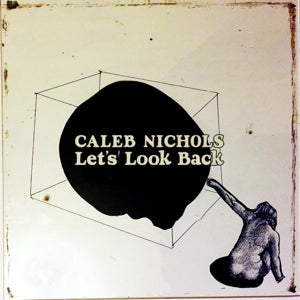 Nichols, Caleb – Let's Look Back vinyl