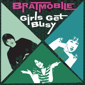 Bratmobile – Girls Get Busy (1LP, Coloured Vinyl)