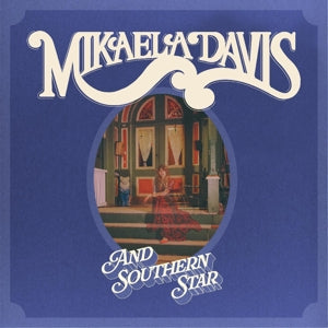 Davis, Mikaela – And Southern Star! (1LP, Coloured Vinyl)