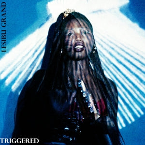 Lesibu Grand – Triggered (1CD)