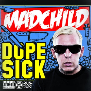 Madchild – Dope Sick (1LP Vinyl)