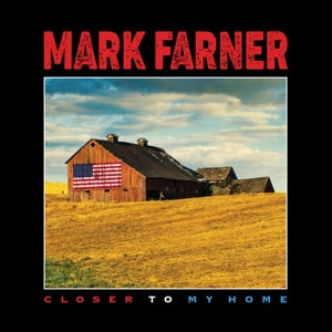 Farner, Mark – Closer To My Home (1LP, Coloured Vinyl)