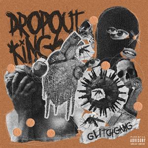 Dropout Kings – Glitchgang (1LP Vinyl)