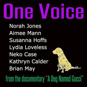 V/A – One Voice - From the Documentary a Dog Named Gucci vinyl