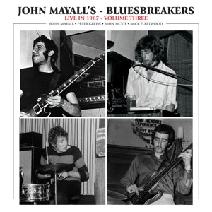 Mayall, John & the Bluesbreake – Live In 1967 Volume 3 (1LP Vinyl)
