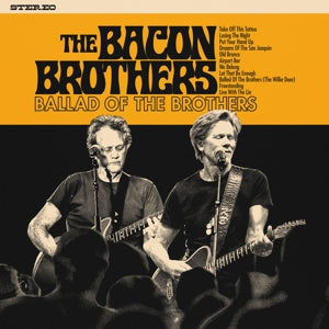 Bacon Brothers – Ballad of the Brothers vinyl