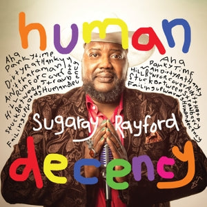 Sugaray Rayford – Human Decency (1CD)