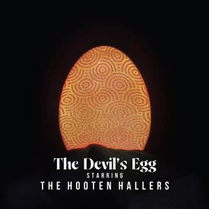 Hooten Hallers, the – The Devil's Egg vinyl