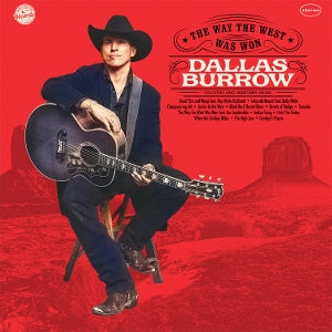 Dallas Burrow – The Way the West Was Won (1 CD)