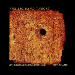 Big Band De Suisse Romande – Big Band Theory (1CD)