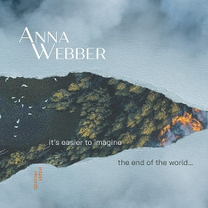 Anna Webber – It's Easier To Imagine the End of the World... (1CD)