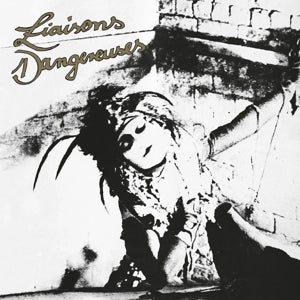 Liaisons Dangereuses – Liaisons Dangereuses vinyl