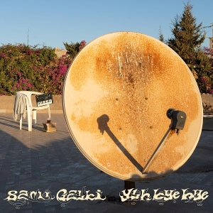 Galbi, Sami – Ylh Bye Bye (1LP Vinyl)