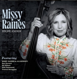 Missy Raines – Highlander (1CD)
