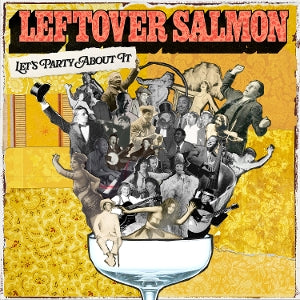 Leftover Salmon – Let's Party About It (1LP, Coloured Vinyl)