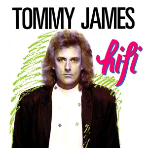 Tommy James – Hi-Fi (1CD)