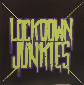 Lockdown Junkies – Extended (1 CD)