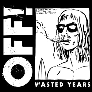 Off! – Wasted Years (1CD)