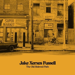 Jake Xerxes Fussell – The Old Beloved Path (1CD)