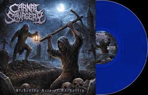 Carnal Savagery – Sickening Acts of Barbarity (1LP, Coloured Vinyl)