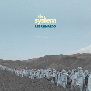 Ranaldo, Lee – The System (1LP Vinyl)