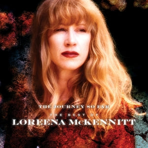 Loreena McKennitt – Journey So Far (1CD)