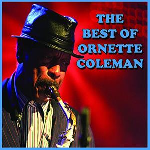 Ornette Coleman – Best of Ornette Coleman (2CD)
