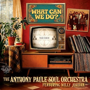 Anthony Paule Orchestra – What Can We Do? vinyl
