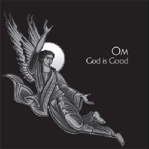 Om – God is Good (1LP Vinyl)
