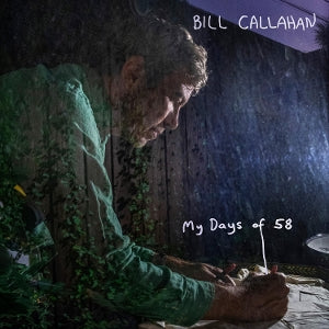 Bill Callahan – My Days of 58 (1CD)