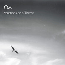 Om – Variations On a Theme vinyl
